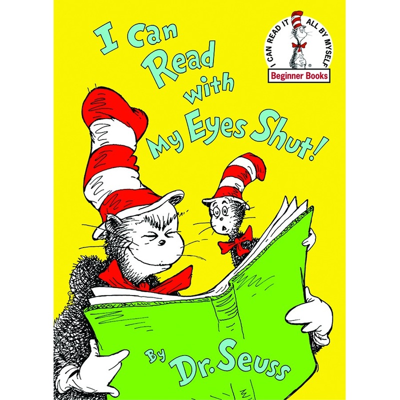 I Can Read With My Eyes Shut