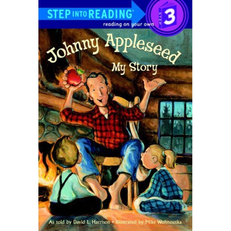 Johnny Appleseed: My Story