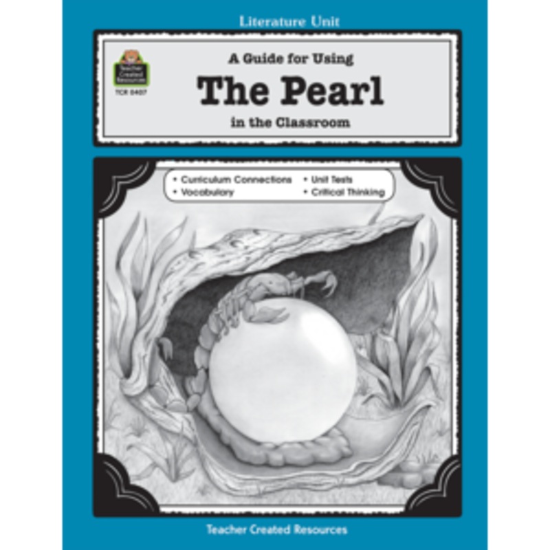 A Guide for Using The Pearl in the Classroom