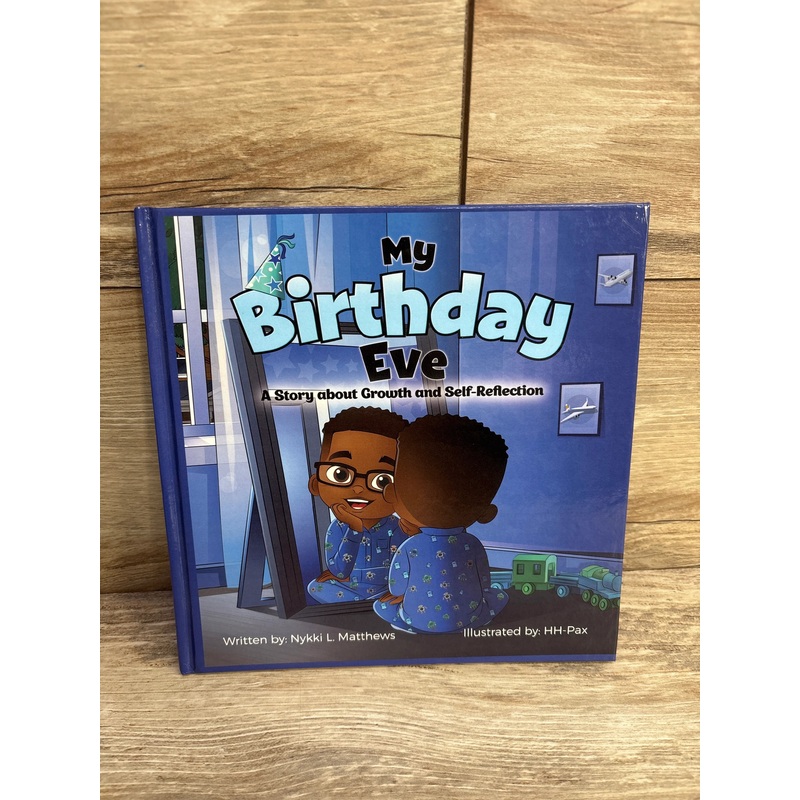 My Birthday Eve Hardcover Book
