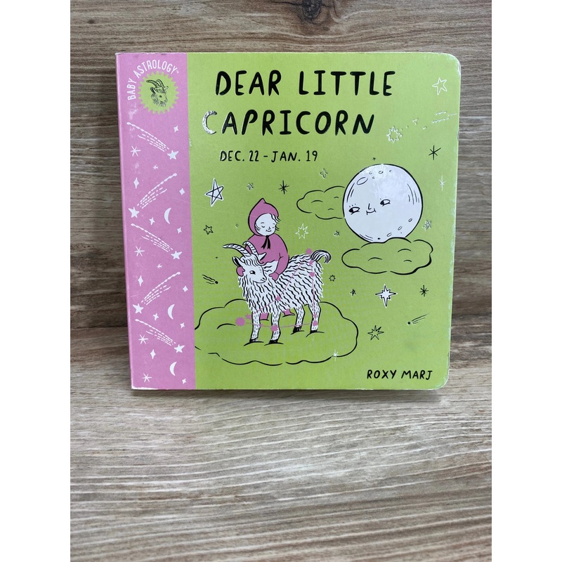 Baby Astrology: Dear Little Capricorn Board book