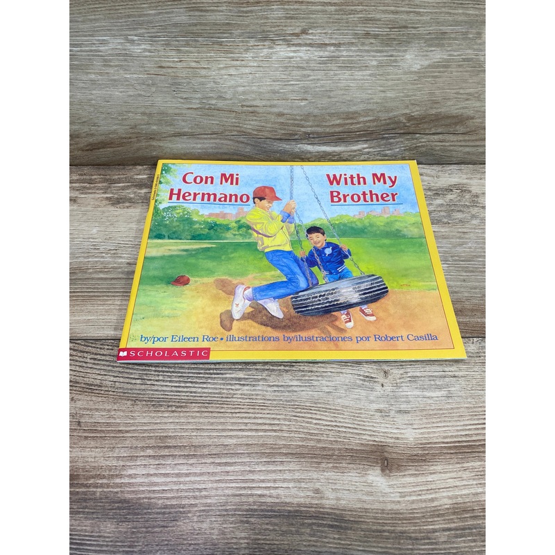 Con Mi Hermano / With My Brother Bilingual English-Spanish Paperback Book