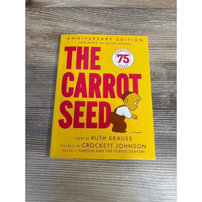 The Carrot Seed: 75th Anniversary Paperback Book