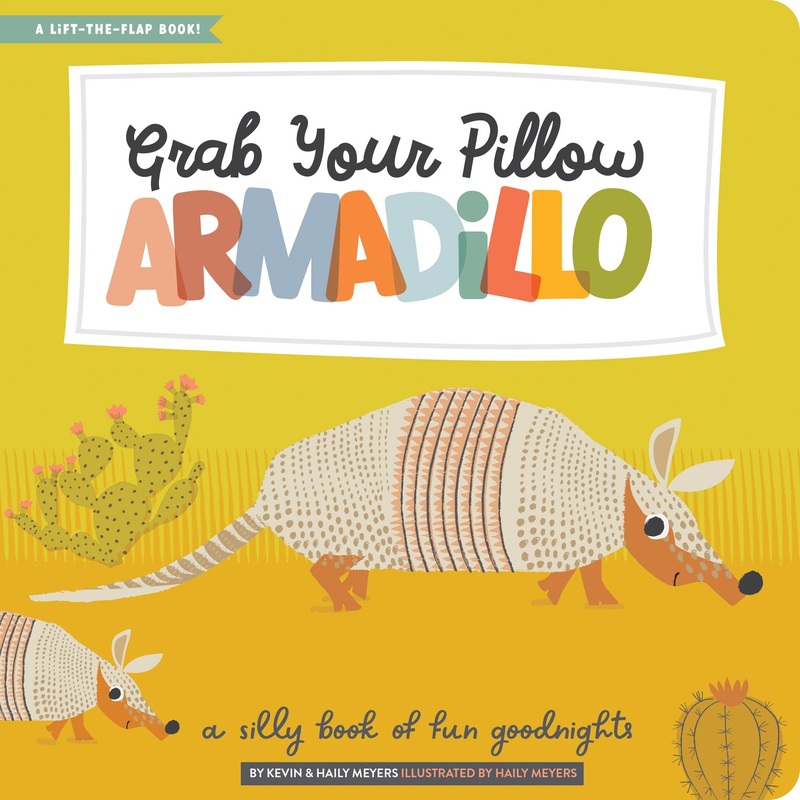 Grab Your Pillow, Armadillo Children’s Book