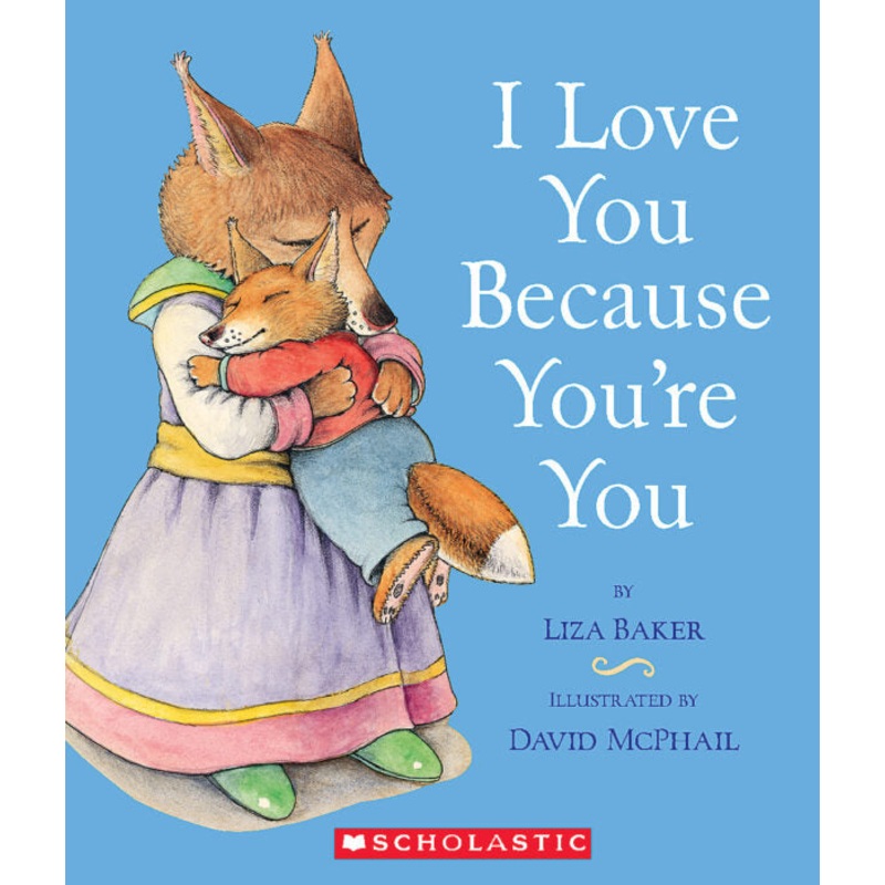 I Love You Because You’re You