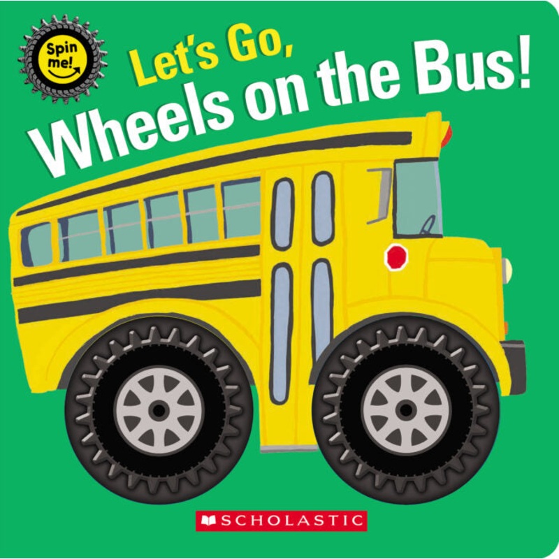 Let’s Go, Wheels On The Bus