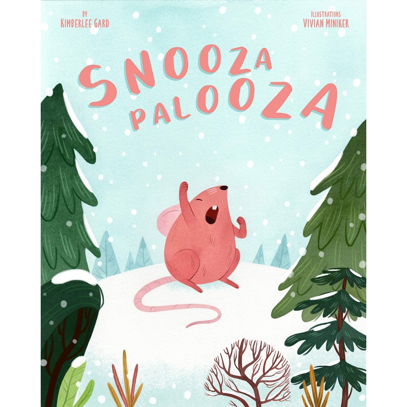 Snooza Palooza by KImberlee Gard